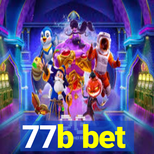 77b bet
